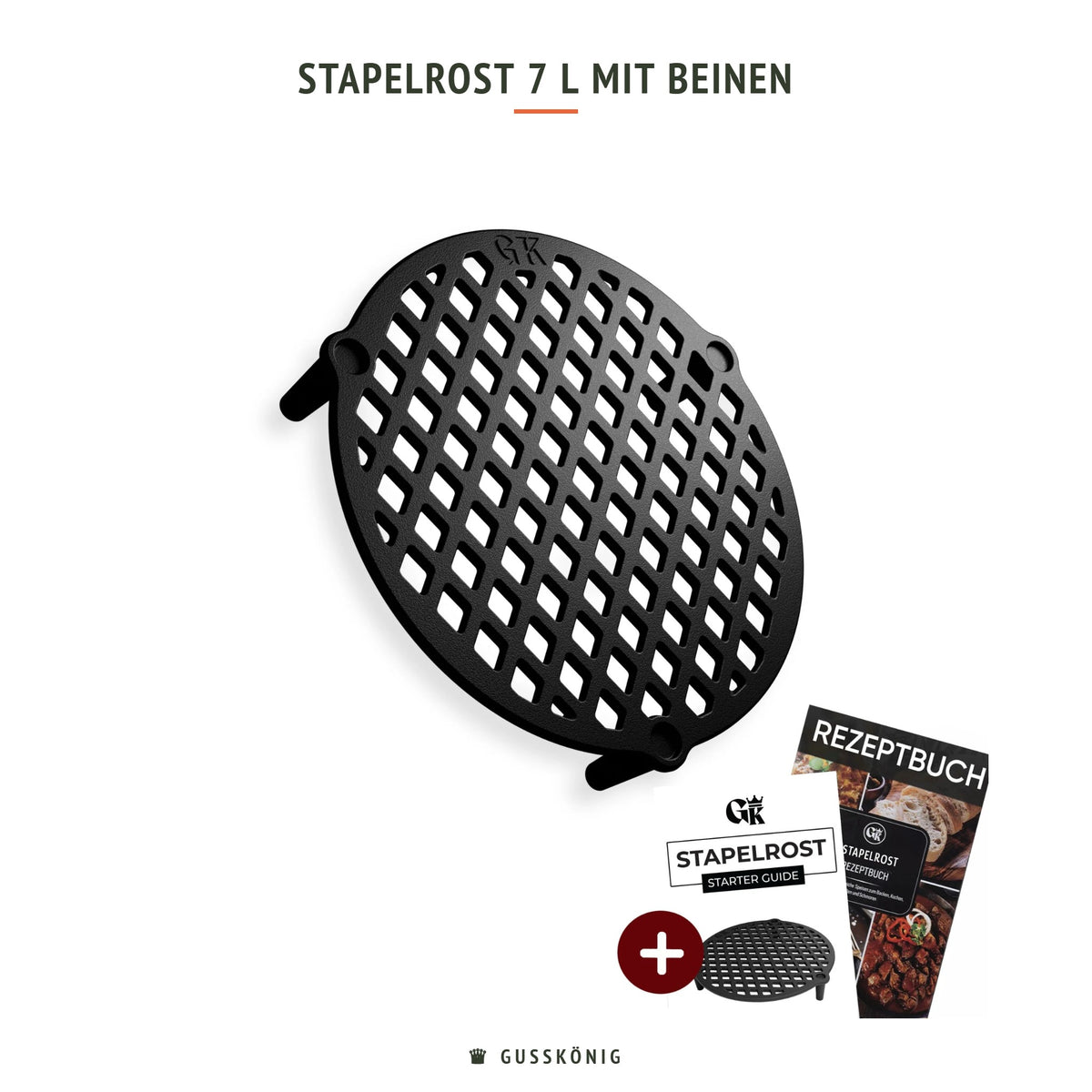 Gusskönig Stapelrost 7 L mit Beinen