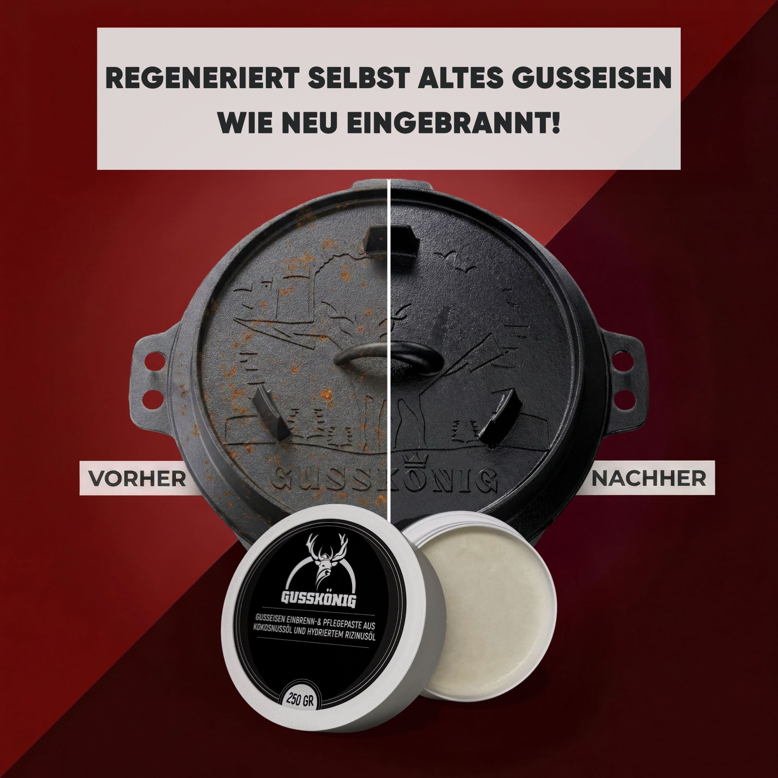 Dutch Oven Pflege | Gusseisen Einbrennpaste | GussKönig®